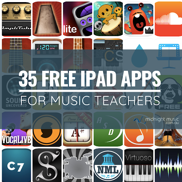35 Free Ipad Apps For Music Teachers Midnight Music